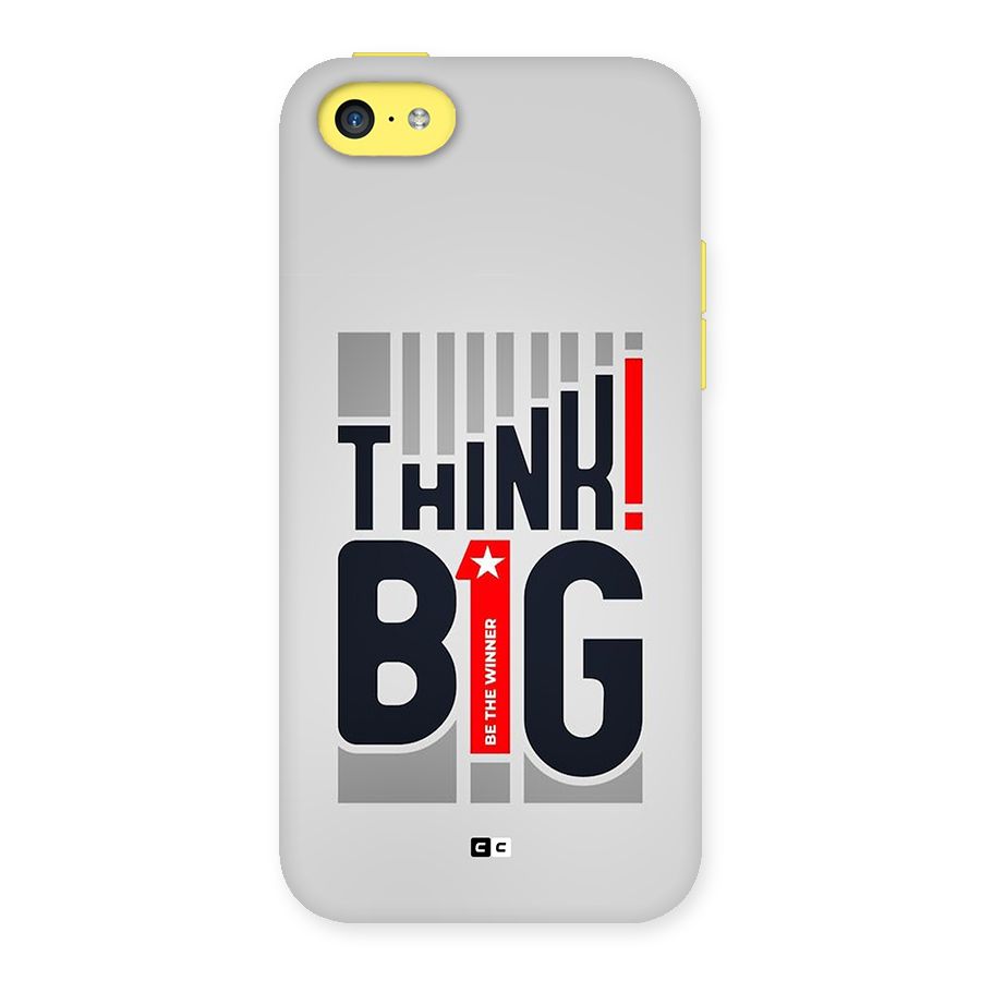 Think Big Back Case for iPhone 5C