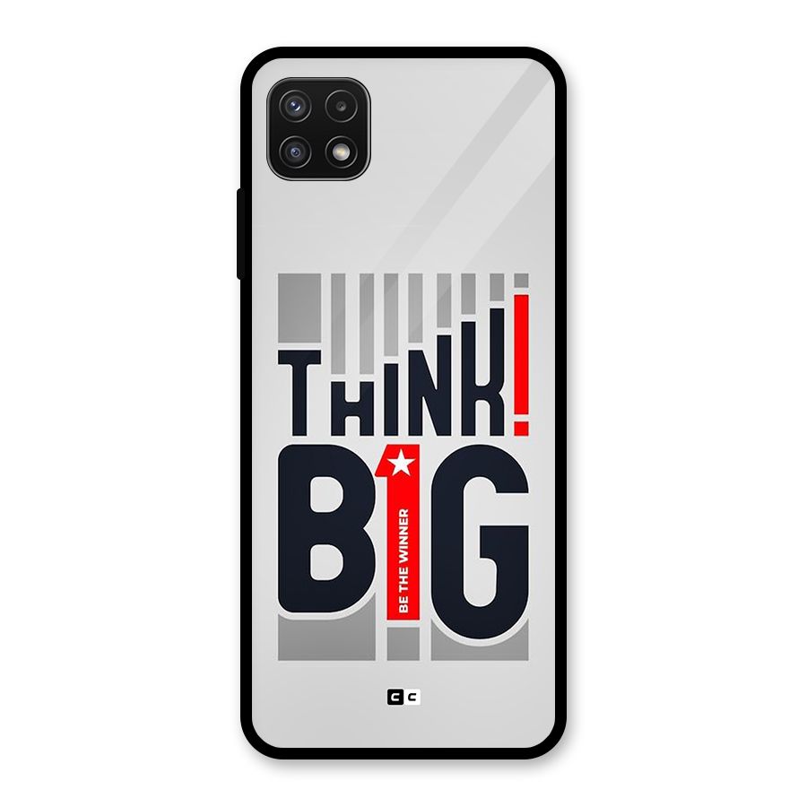 Think Big Glass Back Case for Galaxy A22 5G