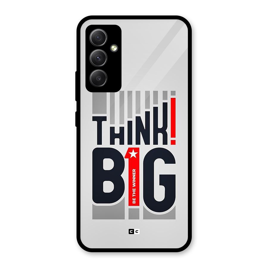 Think Big Glass Back Case for Galaxy A34