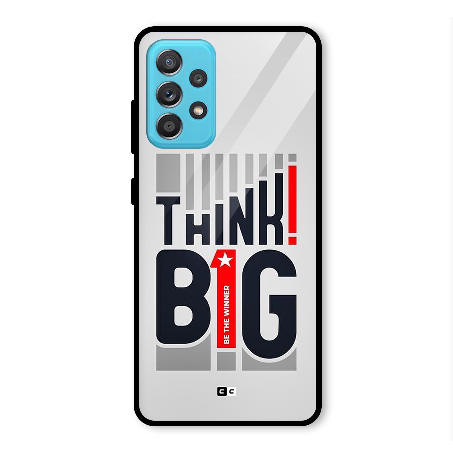 Think Big Glass Back Case for Galaxy A52