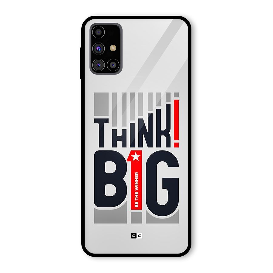 Think Big Glass Back Case for Galaxy M31s