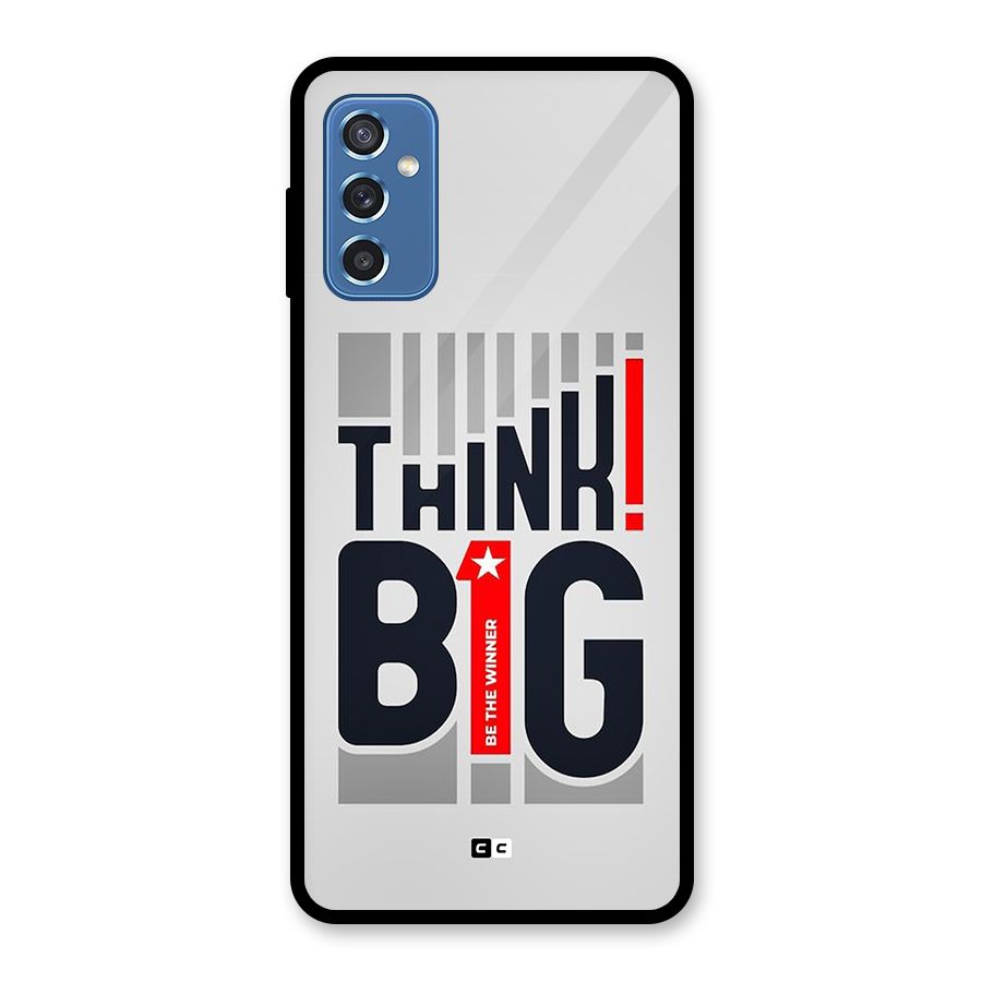Think Big Glass Back Case for Galaxy M52 5G