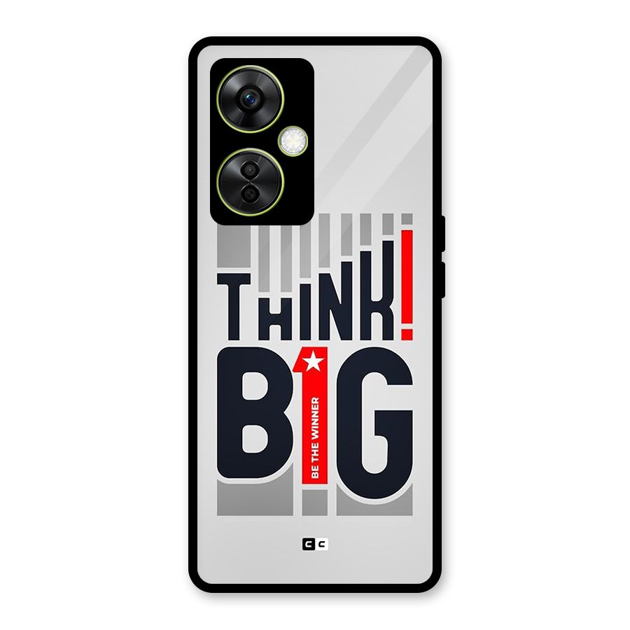 Think Big Glass Back Case for OnePlus Nord CE 3 Lite