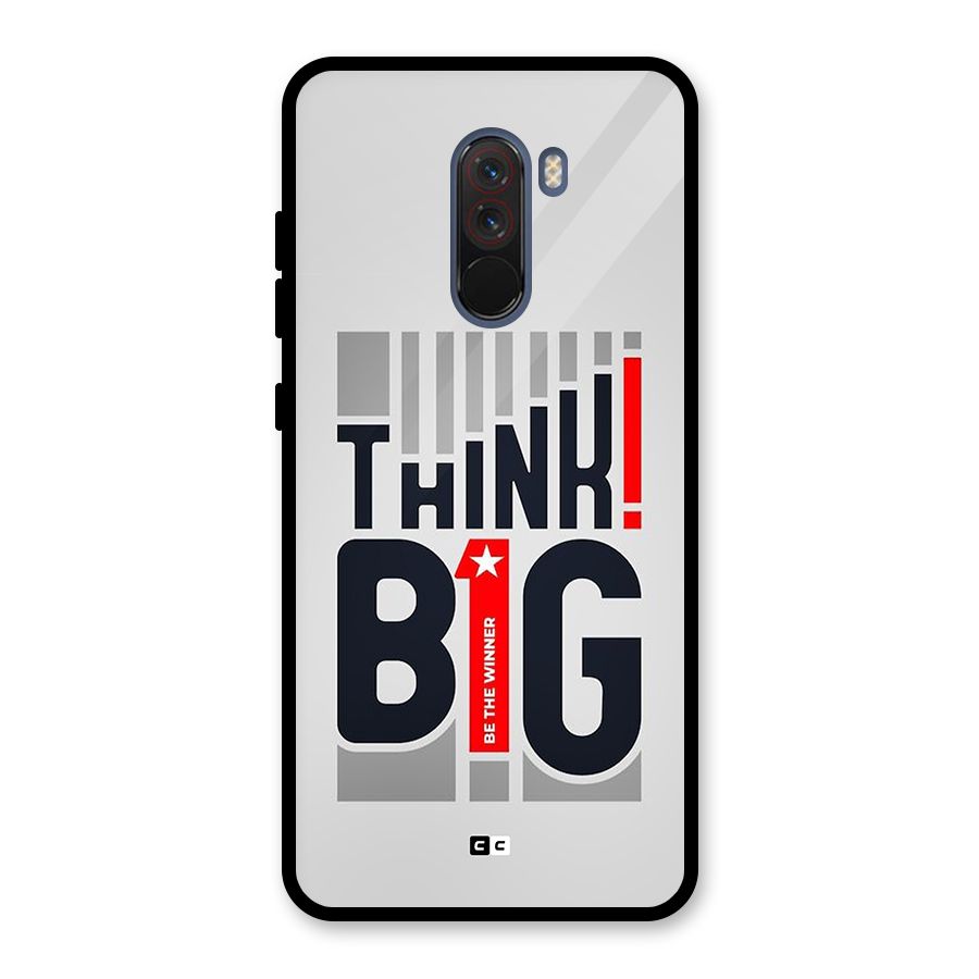 Think Big Glass Back Case for Poco F1