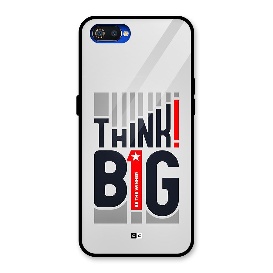 Think Big Glass Back Case for Realme C2