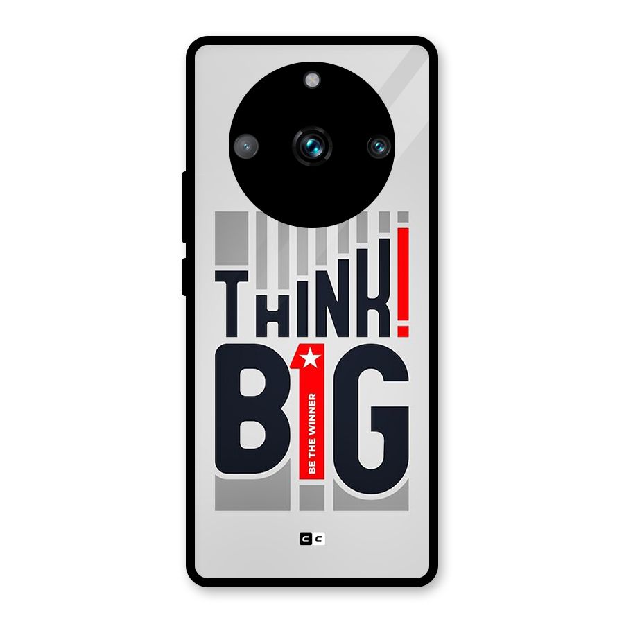 Think Big Glass Back Case for Realme Narzo 60 Pro