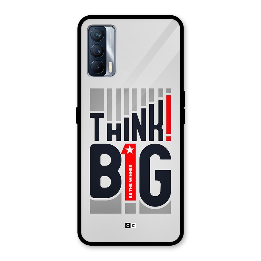 Think Big Glass Back Case for Realme X7