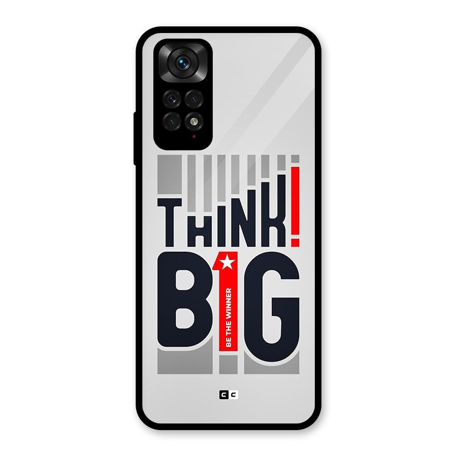Think Big Glass Back Case for Redmi Note 11