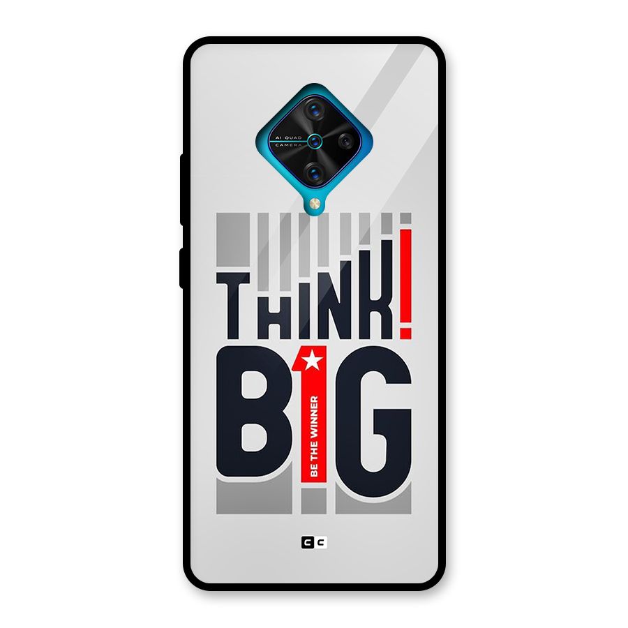 Think Big Glass Back Case for Vivo S1 Pro