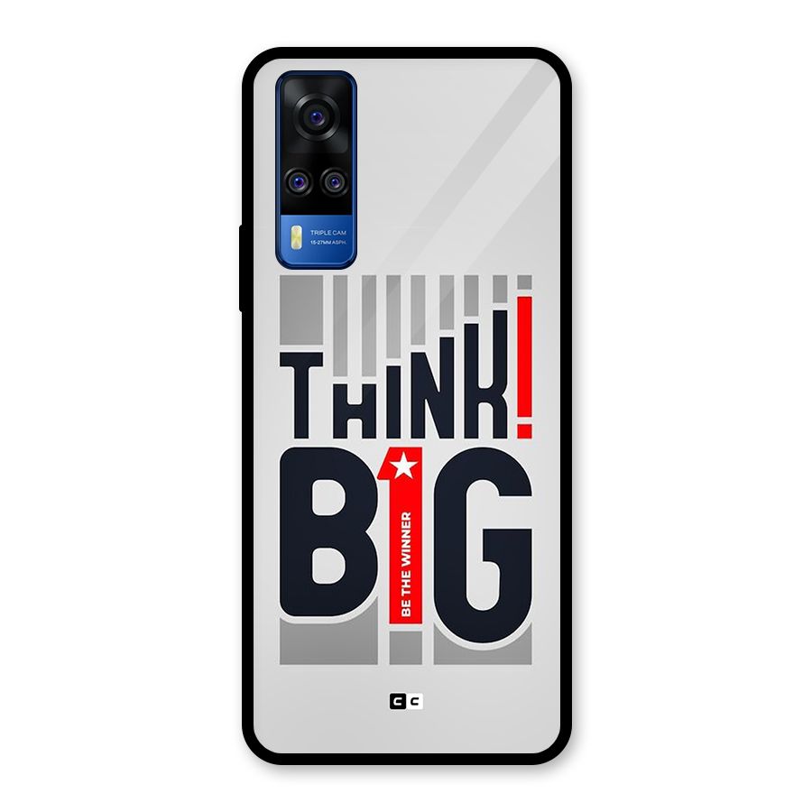 Think Big Glass Back Case for Vivo Y31