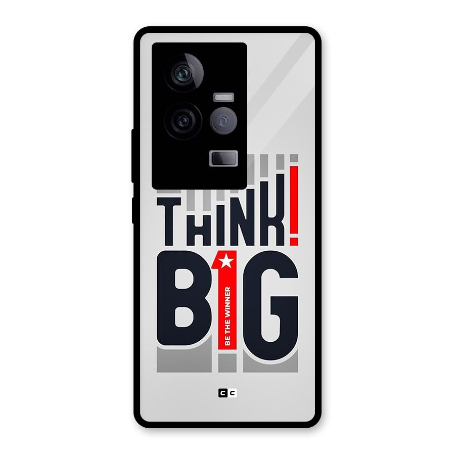 Think Big Glass Back Case for Vivo iQOO 11 5G