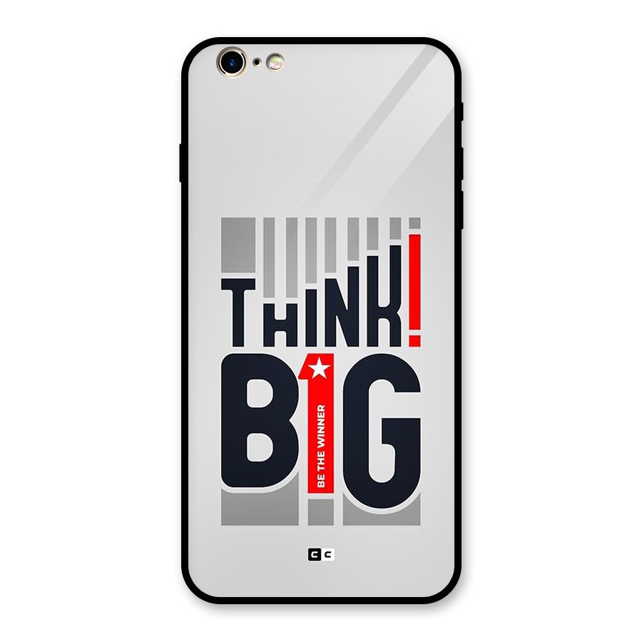 Think Big Glass Back Case for iPhone 6 Plus 6S Plus