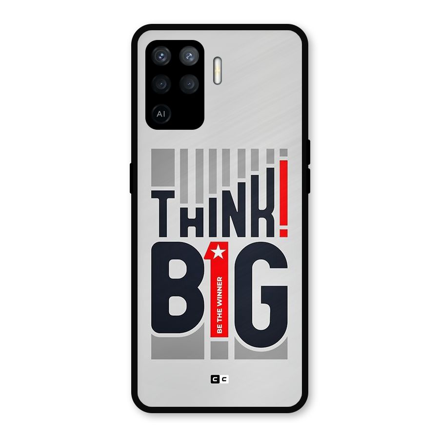 Think Big Metal Back Case for Oppo F19 Pro