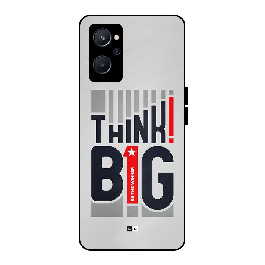 Think Big Metal Back Case for Realme 9i 5G