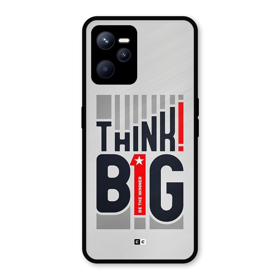 Think Big Metal Back Case for Realme C35