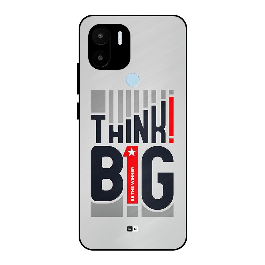 Think Big Metal Back Case for Redmi A2 Plus