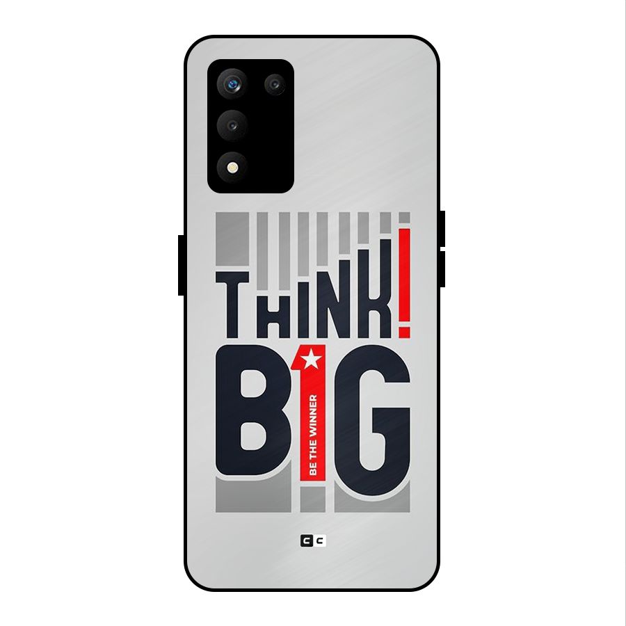Think Big Metal Back Case for realme 9 5G SE