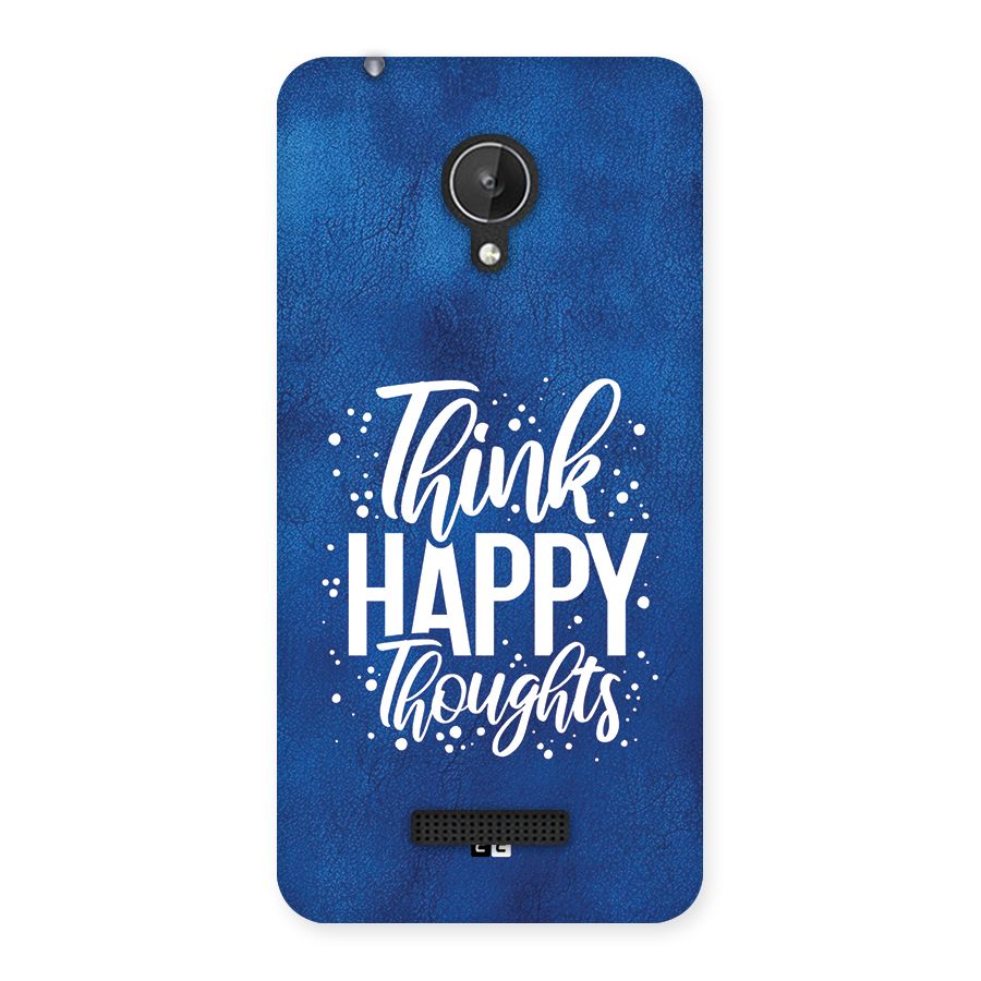 Think Happy Thoughts Back Case for Canvas Spark Q380