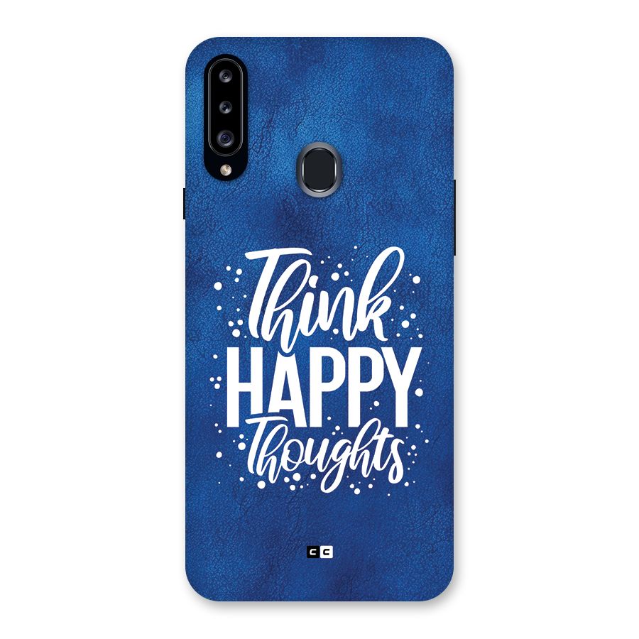 Think Happy Thoughts Back Case for Galaxy A20s
