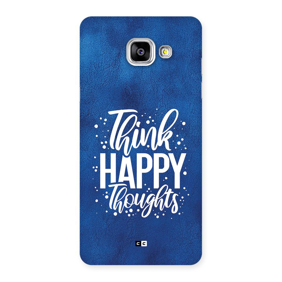 Think Happy Thoughts Back Case for Galaxy A5 (2016)