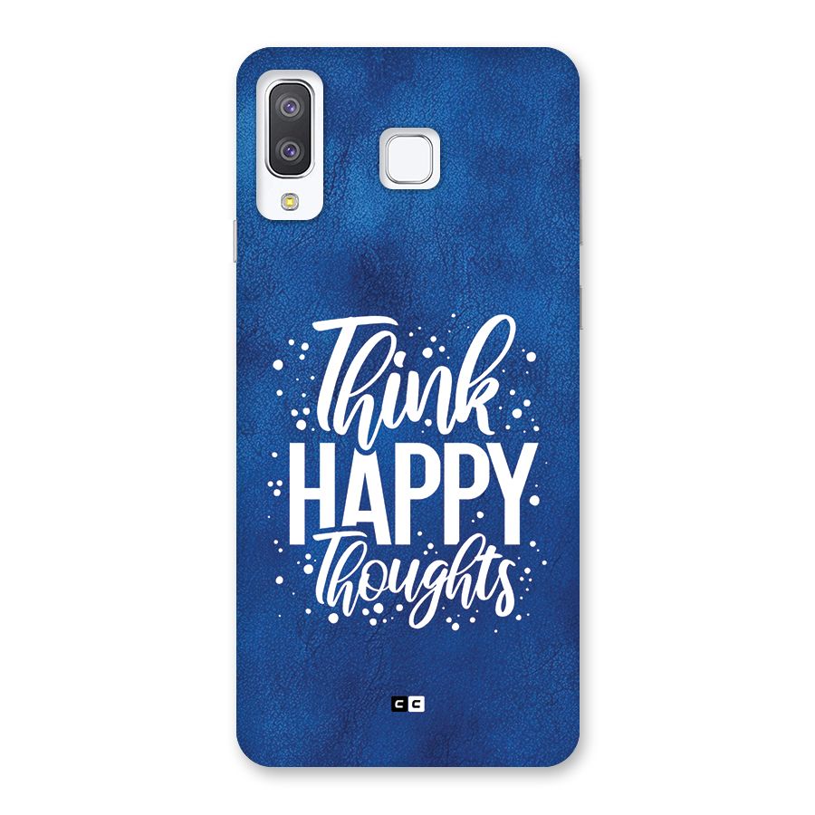 Think Happy Thoughts Back Case for Galaxy A8 Star