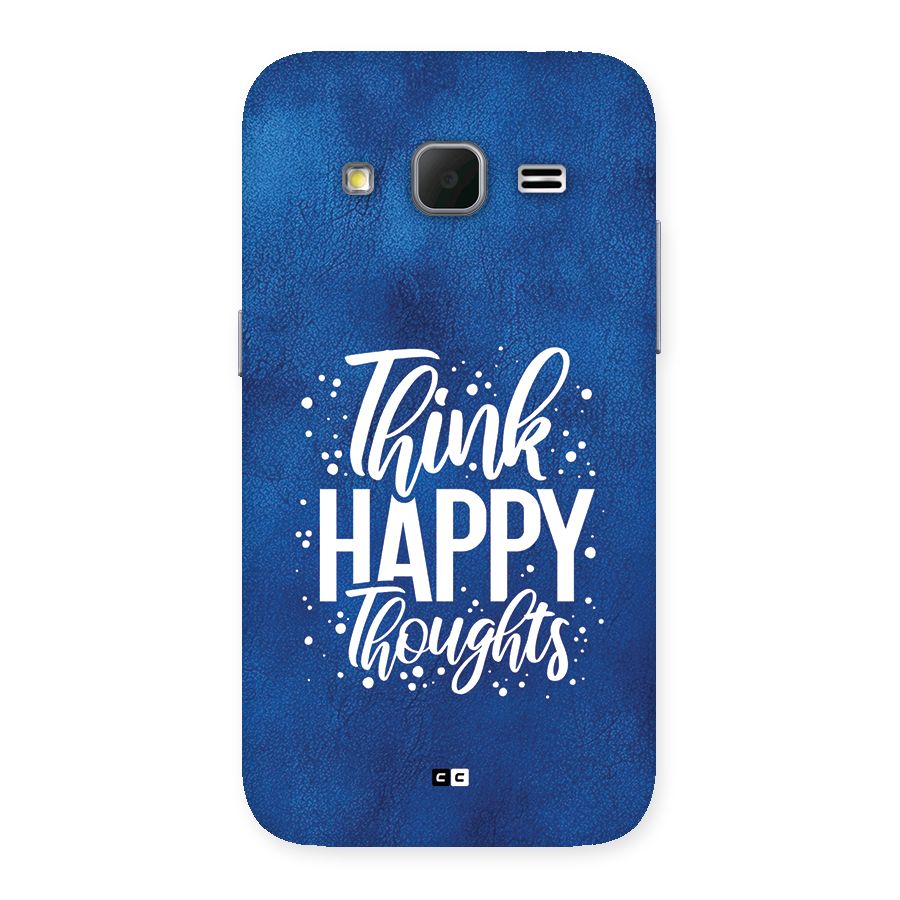 Think Happy Thoughts Back Case for Galaxy Core Prime