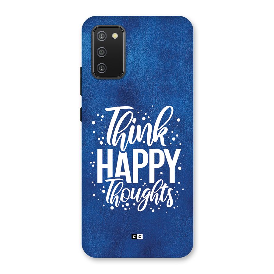 Think Happy Thoughts Back Case for Galaxy M02s