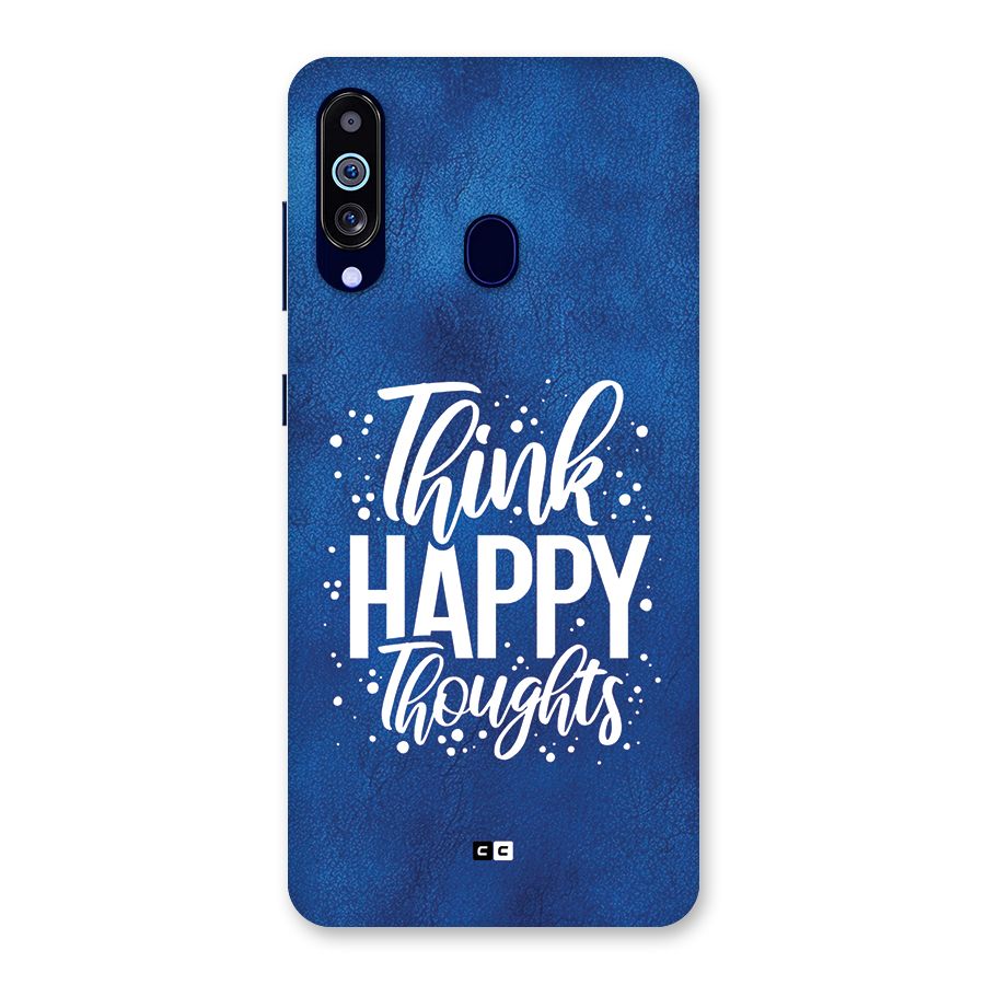 Think Happy Thoughts Back Case for Galaxy M40