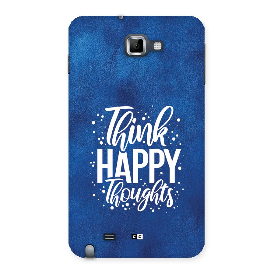 Think Happy Thoughts Back Case for Galaxy Note