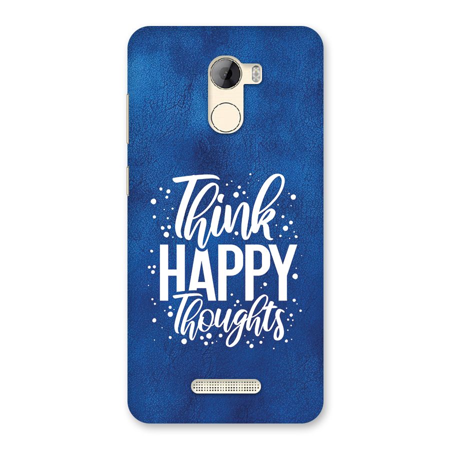 Think Happy Thoughts Back Case for Gionee A1 LIte