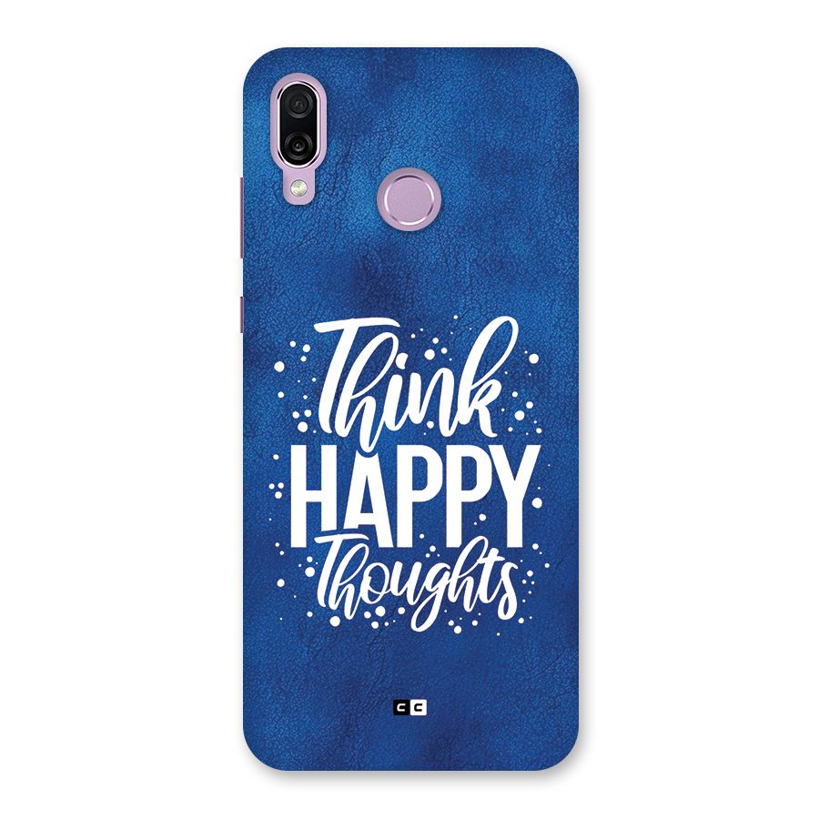 Think Happy Thoughts Back Case for Honor Play
