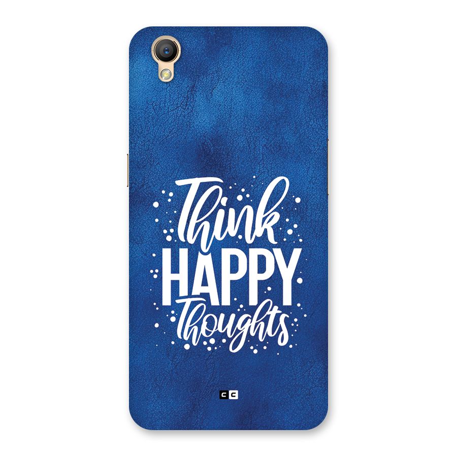 Think Happy Thoughts Back Case for Oppo A37