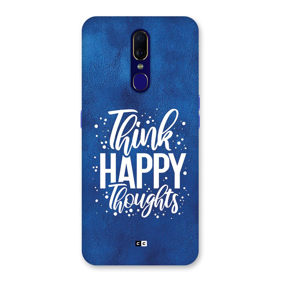 Think Happy Thoughts Back Case for Oppo A9