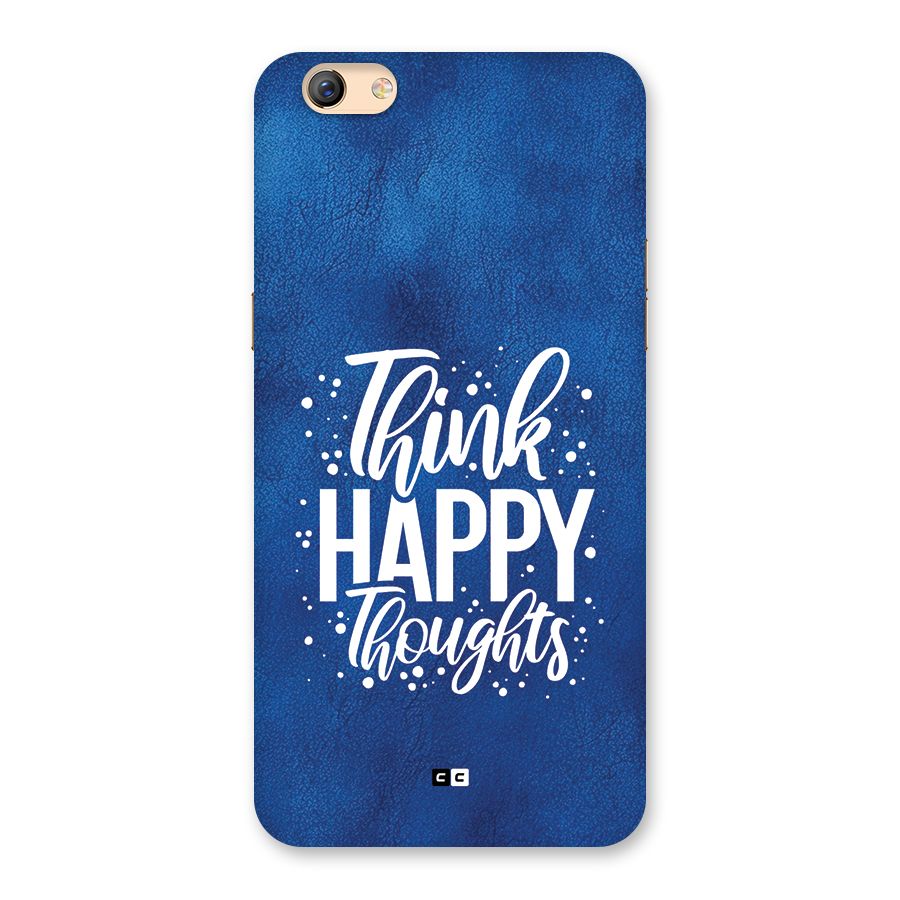Think Happy Thoughts Back Case for Oppo F3 Plus