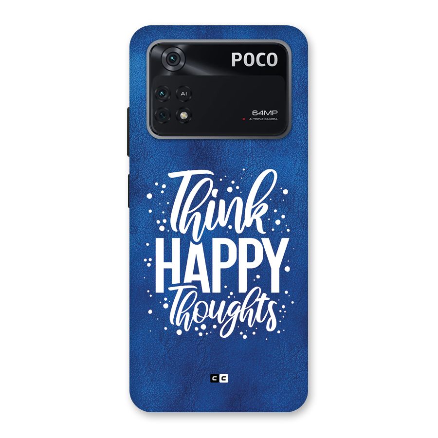 Think Happy Thoughts Back Case for Poco M4 Pro 4G