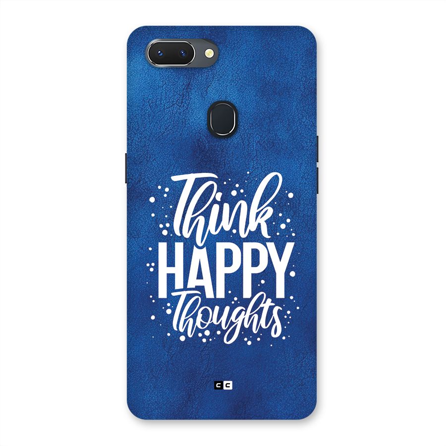 Think Happy Thoughts Back Case for Realme 2