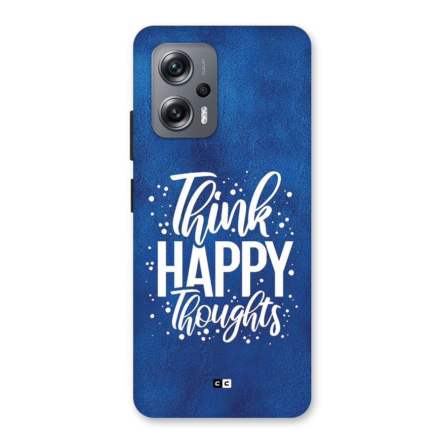 Think Happy Thoughts Back Case for Redmi K50i