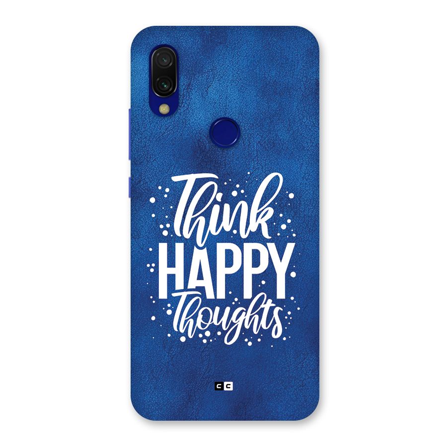 Think Happy Thoughts Back Case for Redmi Y3