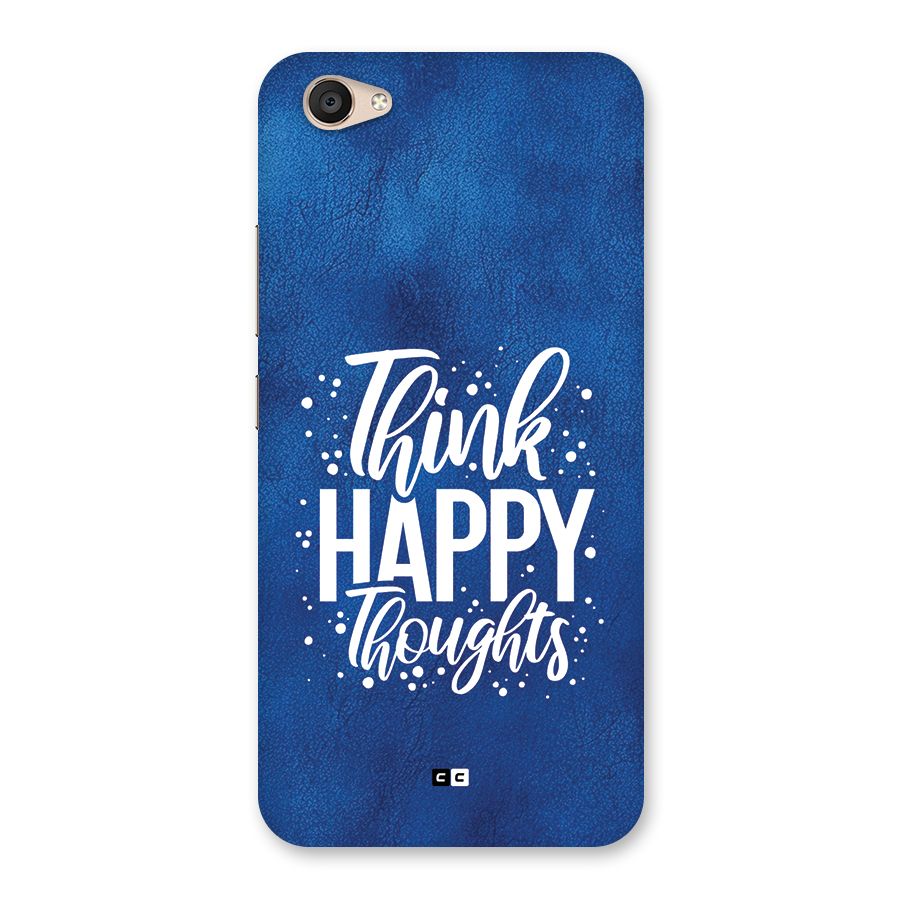 Think Happy Thoughts Back Case for Vivo V5 Plus