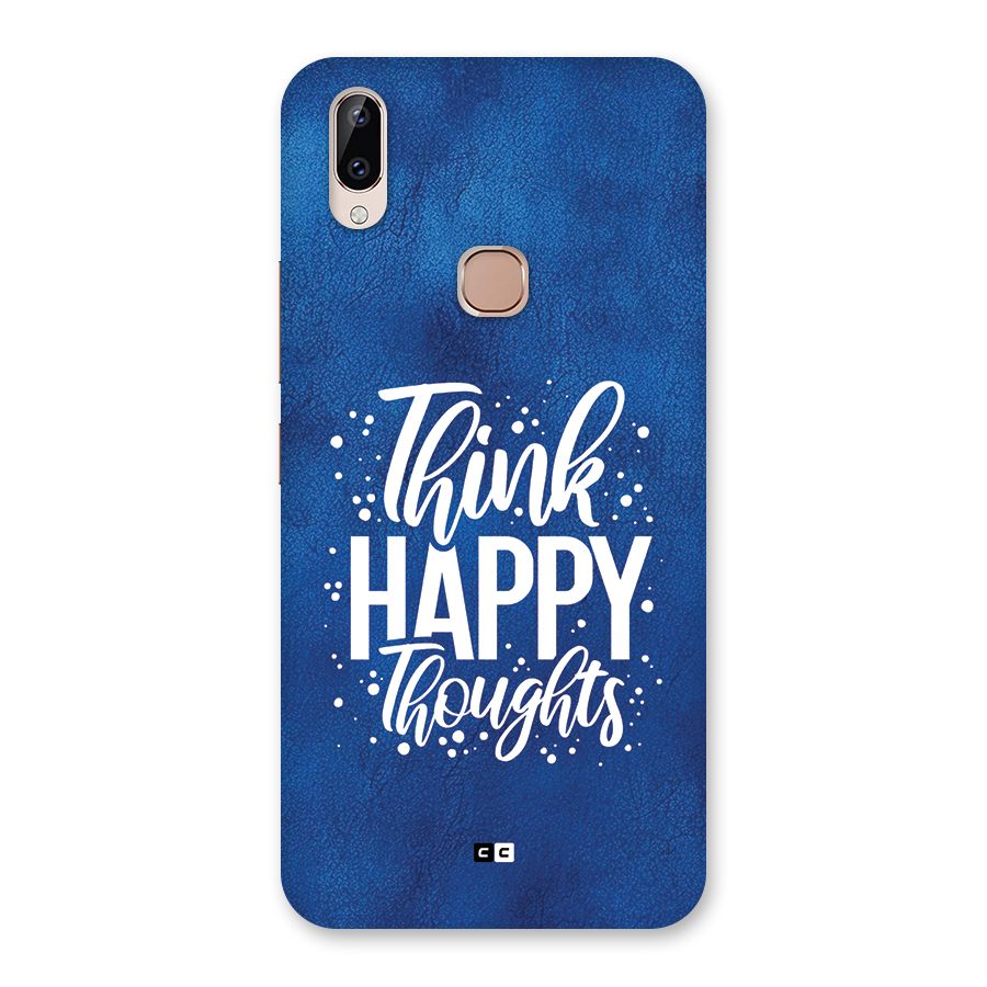 Think Happy Thoughts Back Case for Vivo Y83 Pro