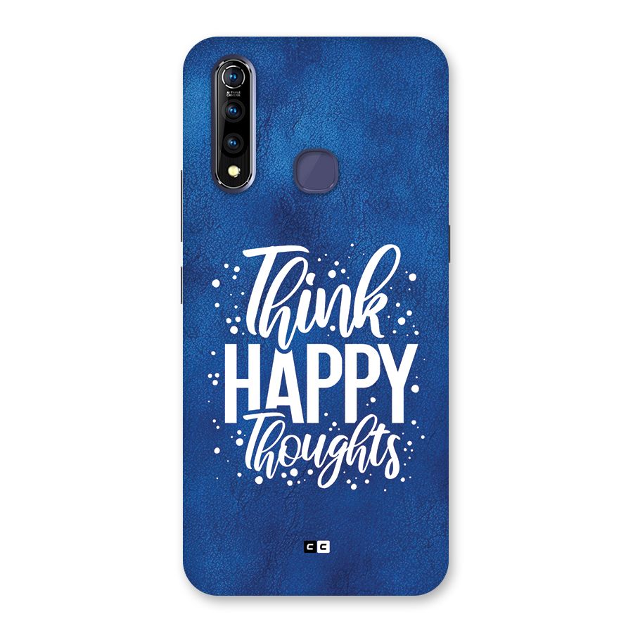 Think Happy Thoughts Back Case for Vivo Z1 Pro