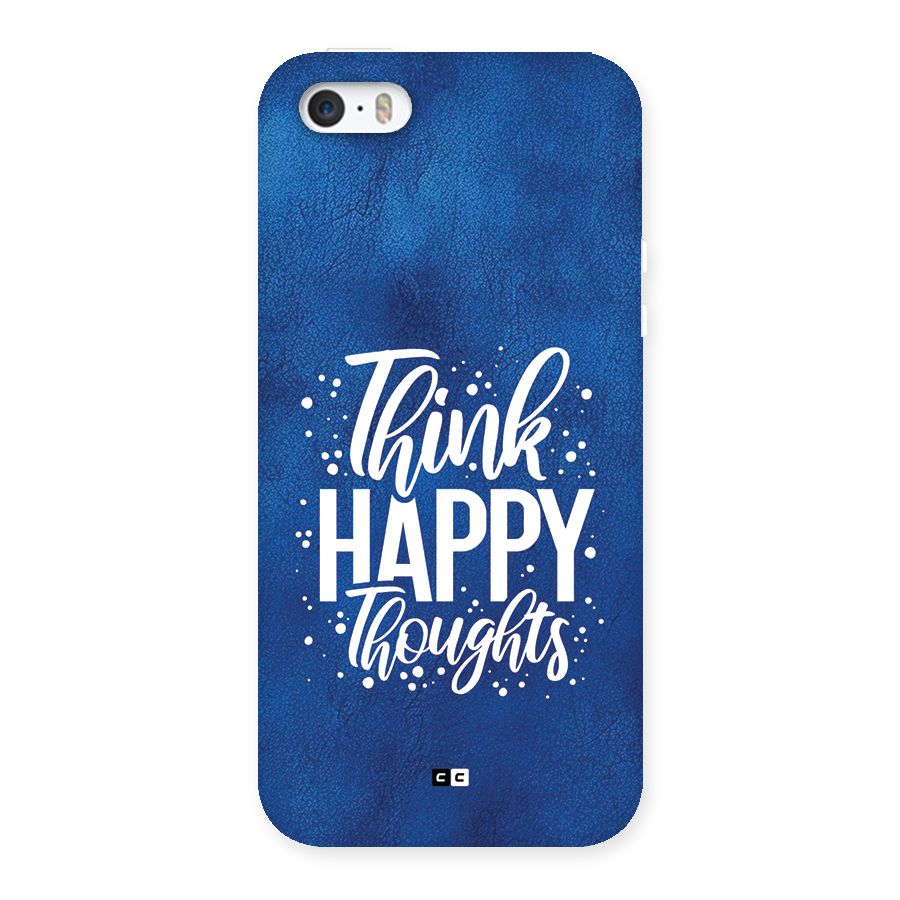 Think Happy Thoughts Back Case for iPhone SE 2016