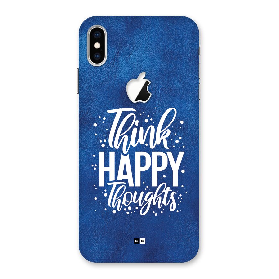 Think Happy Thoughts Back Case for iPhone XS Max Apple Cut