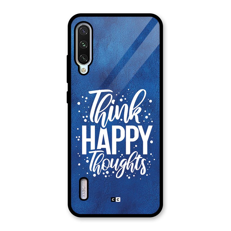 Think Happy Thoughts Glass Back Case for Mi A3