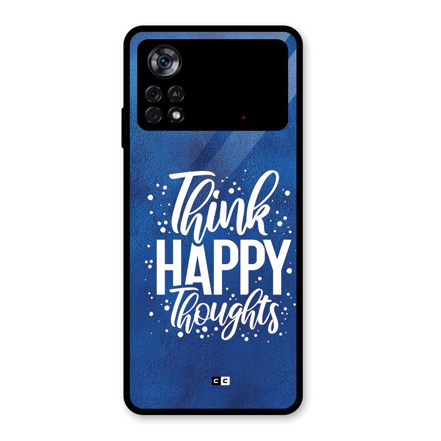 Think Happy Thoughts Glass Back Case for Poco X4 Pro 5G