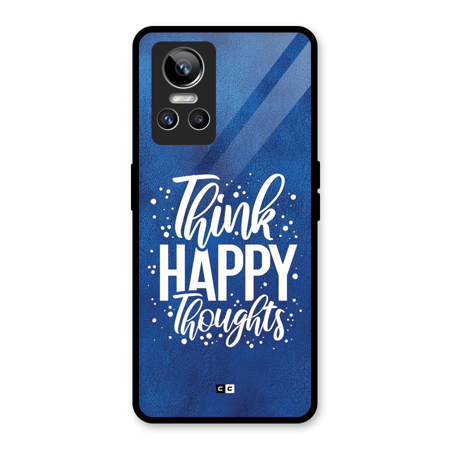 Think Happy Thoughts Glass Back Case for Realme GT Neo 3