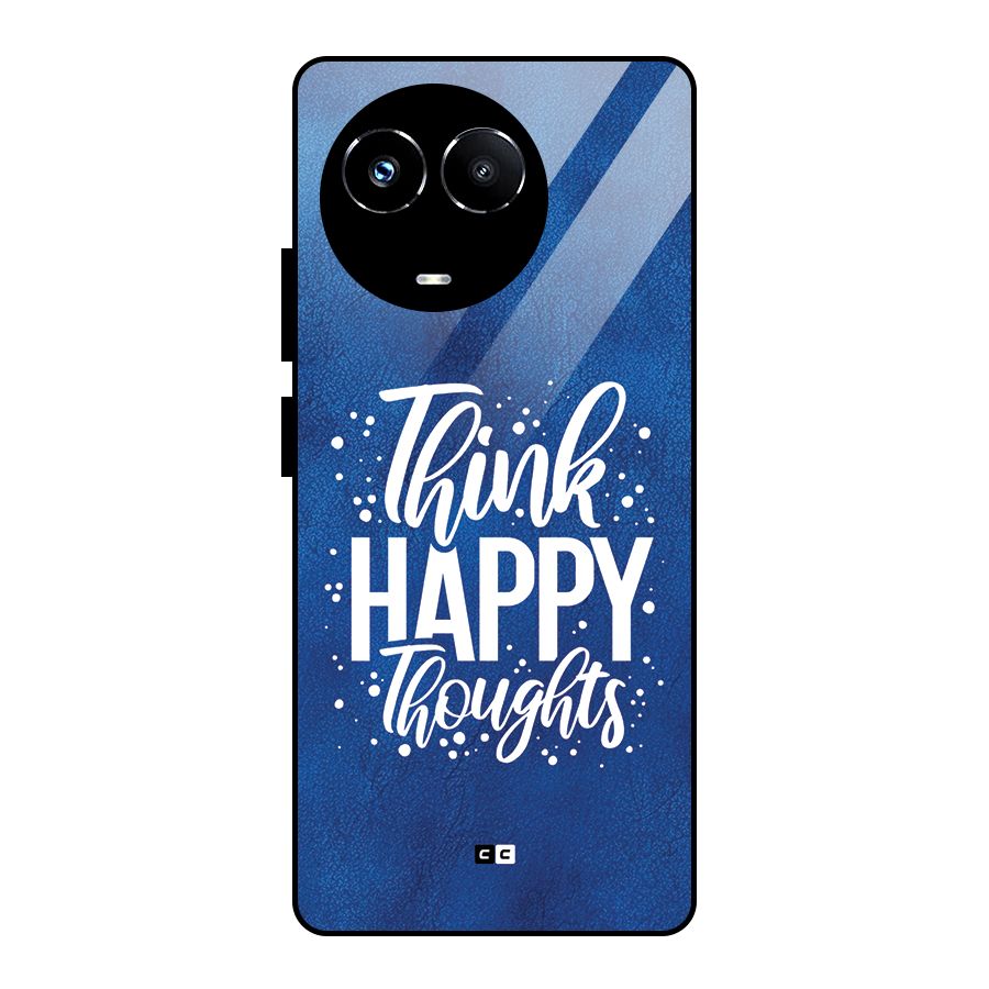 Think Happy Thoughts Glass Back Case for Realme Narzo 60X