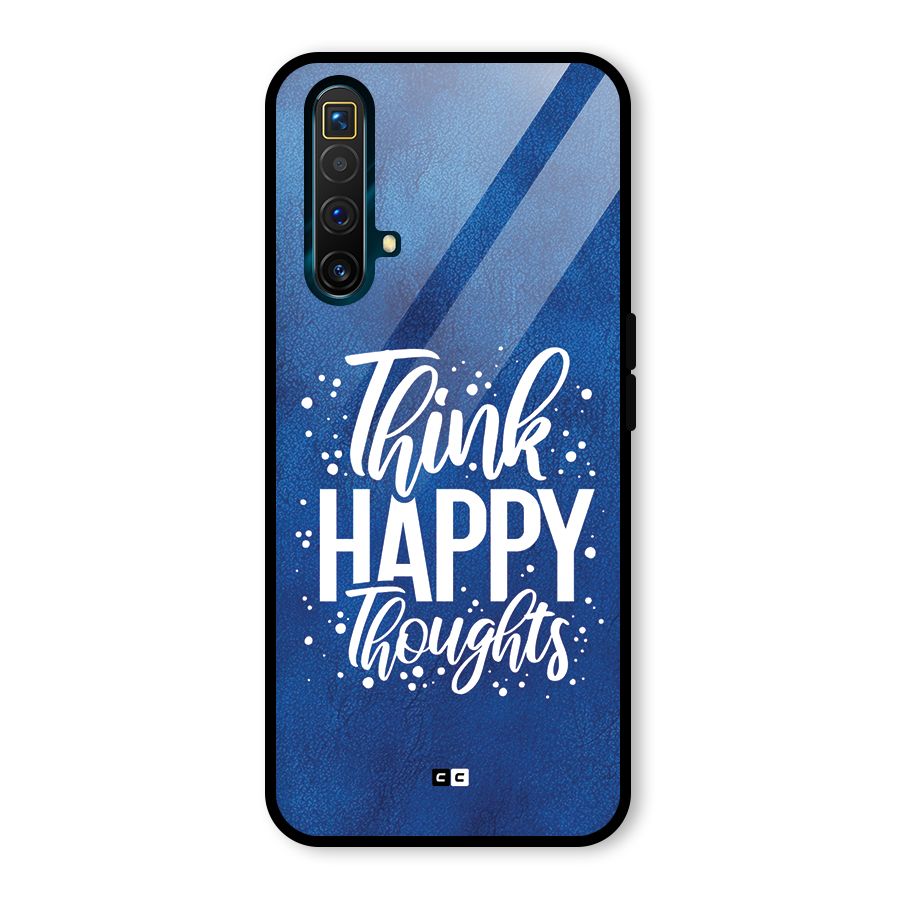 Think Happy Thoughts Glass Back Case for Realme X3