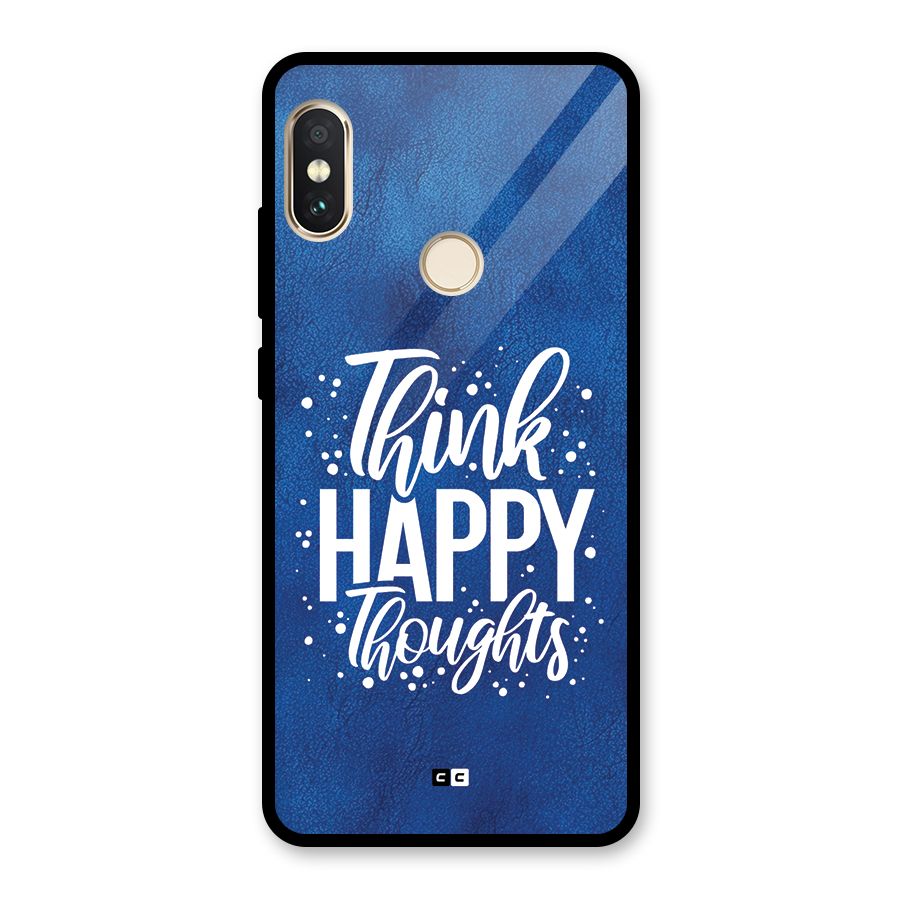 Think Happy Thoughts Glass Back Case for Redmi Note 5 Pro