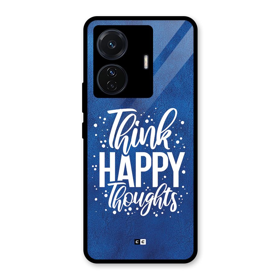Think Happy Thoughts Glass Back Case for Vivo T1 Pro